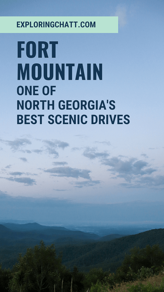 Fort Mountain: Once of North Georgia's Best Scenic Drives